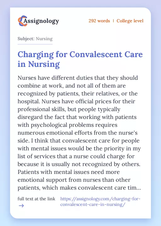 Charging for Convalescent Care in Nursing - Essay Preview
