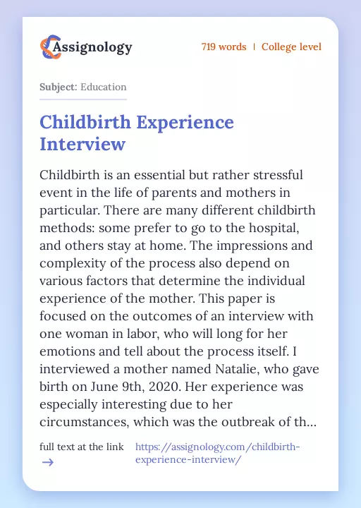 Childbirth Experience Interview - Essay Preview
