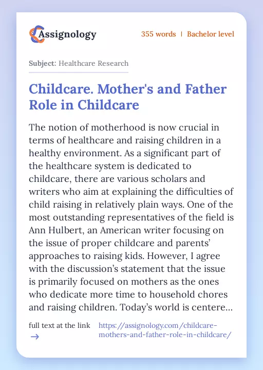 Childcare. Mother's and Father Role in Childcare - Essay Preview