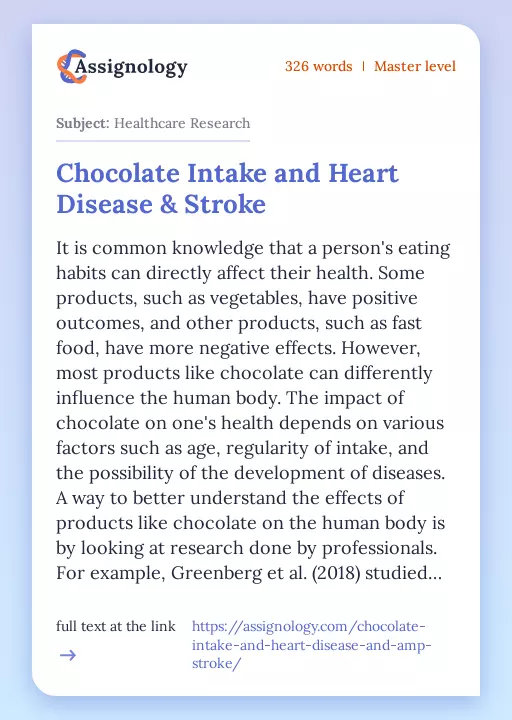 Chocolate Intake and Heart Disease & Stroke - Essay Preview