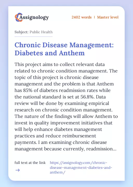 Chronic Disease Management: Diabetes and Anthem - Essay Preview