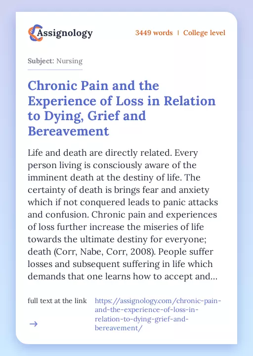 Chronic Pain and the Experience of Loss in Relation to Dying, Grief and Bereavement - Essay Preview