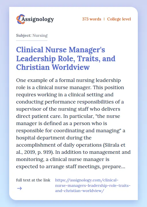 Clinical Nurse Manager's Leadership Role, Traits, and Christian Worldview - Essay Preview