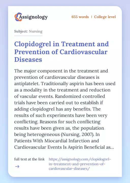 Clopidogrel in Treatment and Prevention of Cardiovascular Diseases - Essay Preview