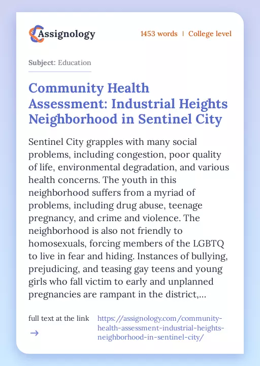 Community Health Assessment: Industrial Heights Neighborhood in Sentinel City - Essay Preview