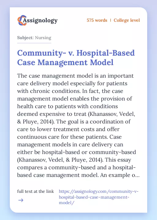 Community- v. Hospital-Based Case Management Model - Essay Preview