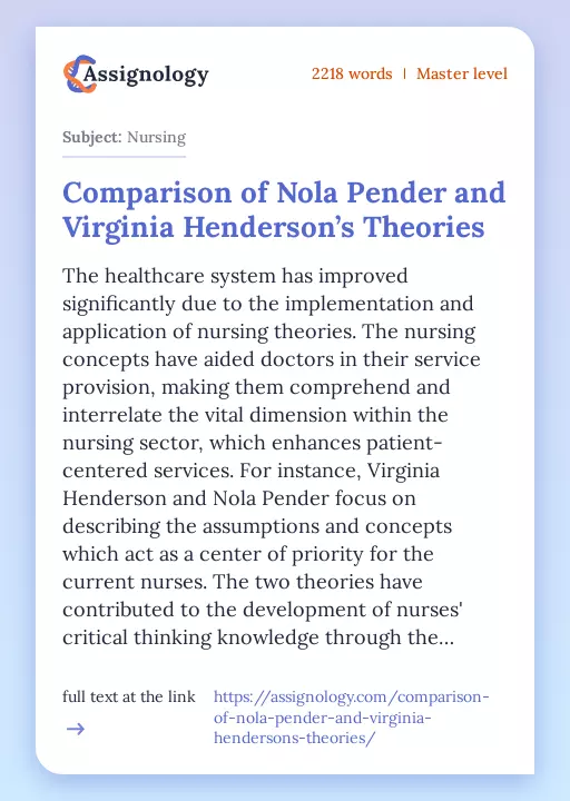 Comparison of Nola Pender and Virginia Henderson’s Theories - Essay Preview