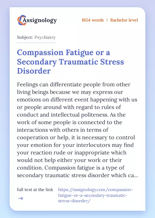 Compassion Fatigue or a Secondary Traumatic Stress Disorder - Essay Preview