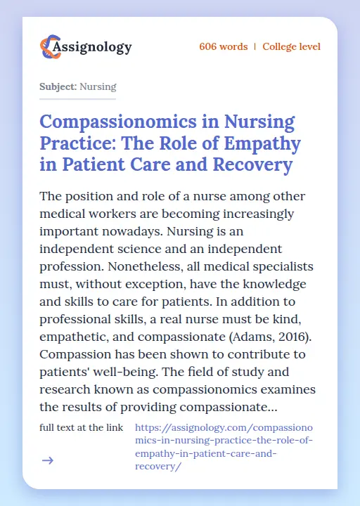Compassionomics in Nursing Practice: The Role of Empathy in Patient Care and Recovery - Essay Preview