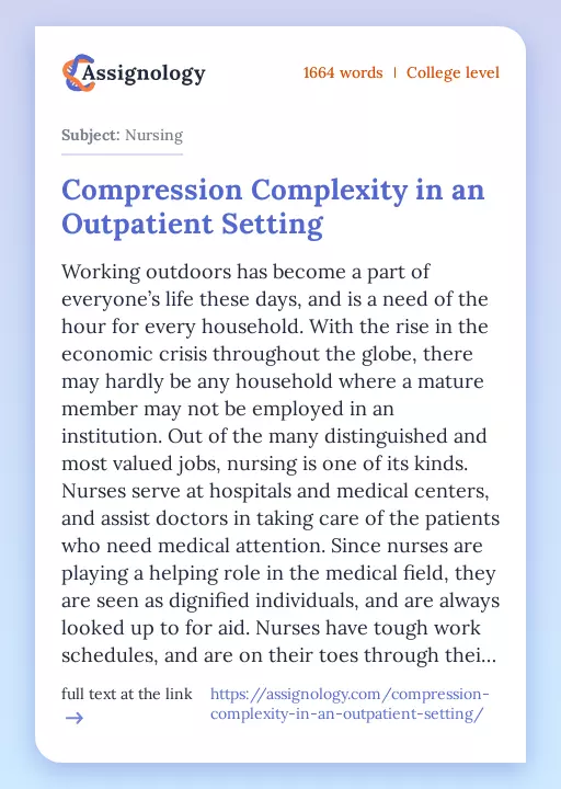 Compression Complexity in an Outpatient Setting - Essay Preview