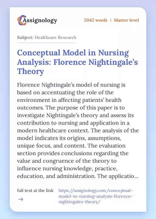 Conceptual Model in Nursing Analysis: Florence Nightingale’s Theory - Essay Preview