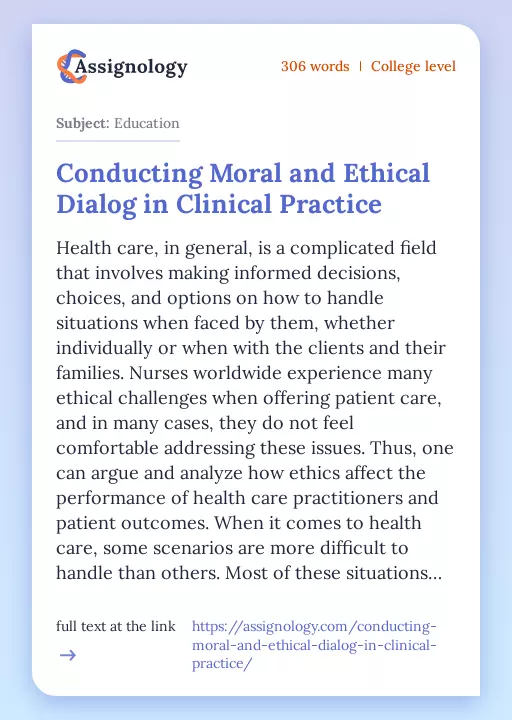 Conducting Moral and Ethical Dialog in Clinical Practice - Essay Preview