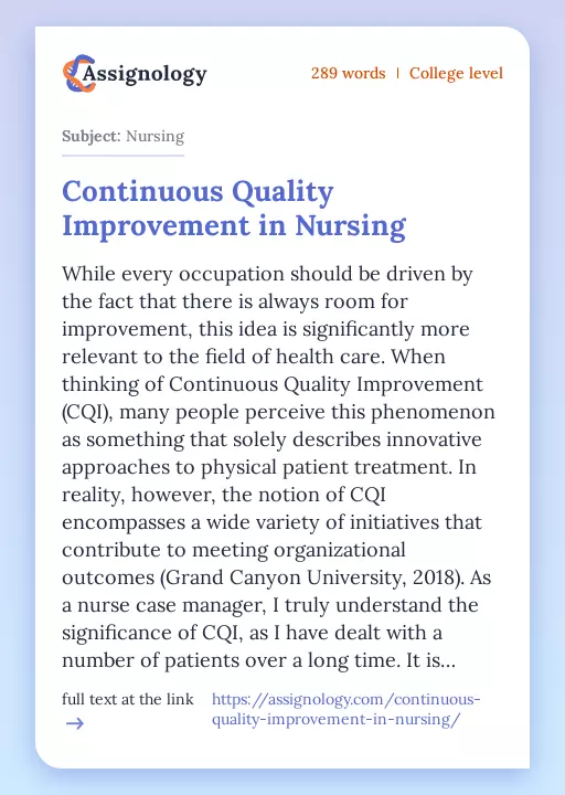 Continuous Quality Improvement in Nursing - Essay Preview