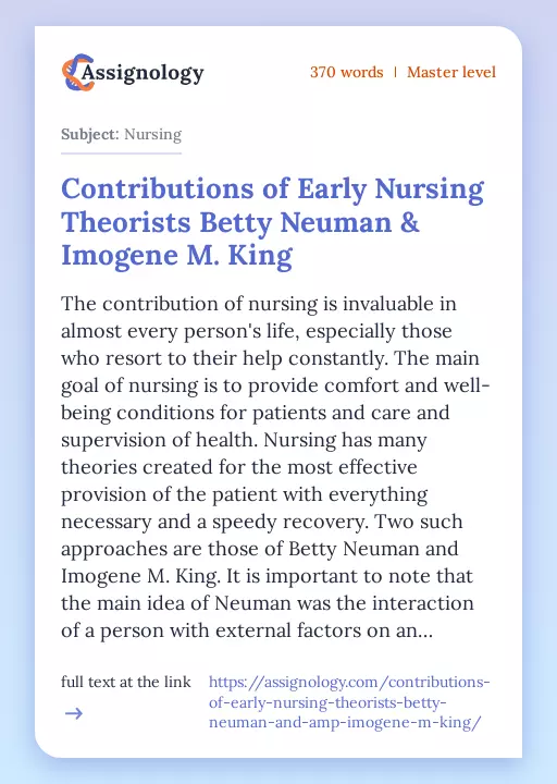 Contributions of Early Nursing Theorists Betty Neuman & Imogene M. King - Essay Preview