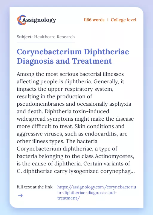Corynebacterium Diphtheriae Diagnosis and Treatment - Essay Preview