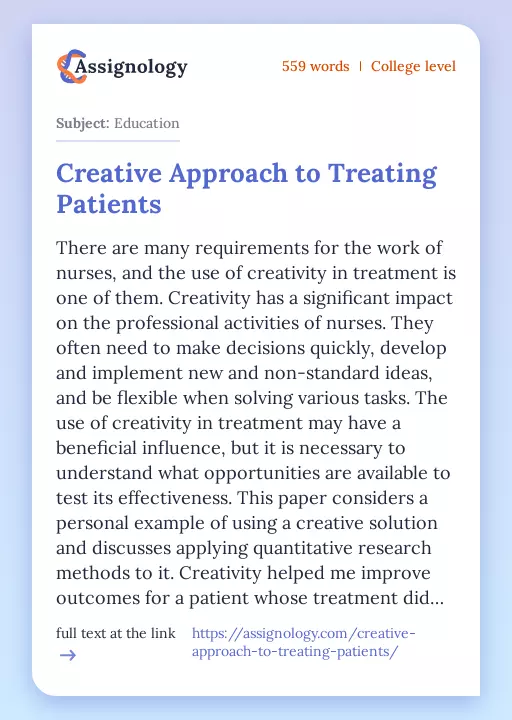 Creative Approach to Treating Patients - Essay Preview