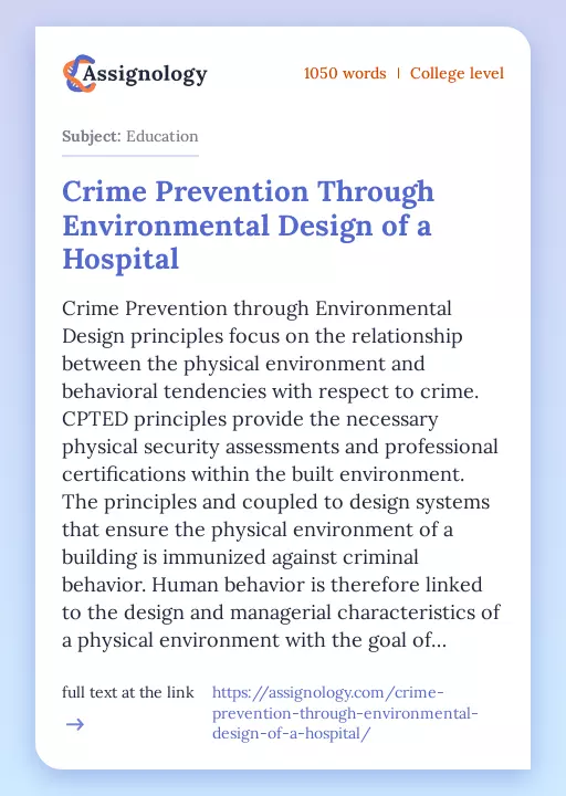 Crime Prevention Through Environmental Design of a Hospital - Essay Preview