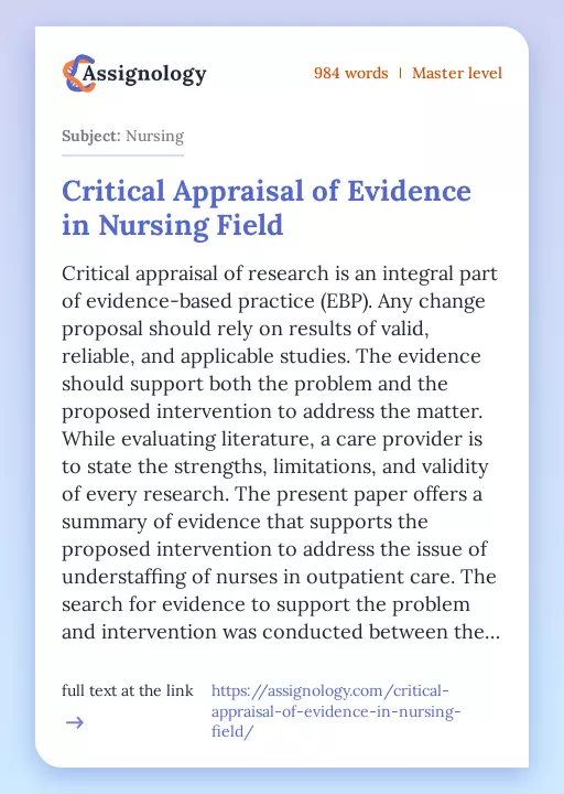 Critical Appraisal of Evidence in Nursing Field - Essay Preview