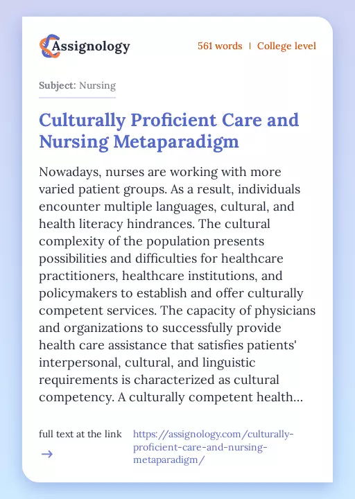 Culturally Proficient Care and Nursing Metaparadigm - Essay Preview