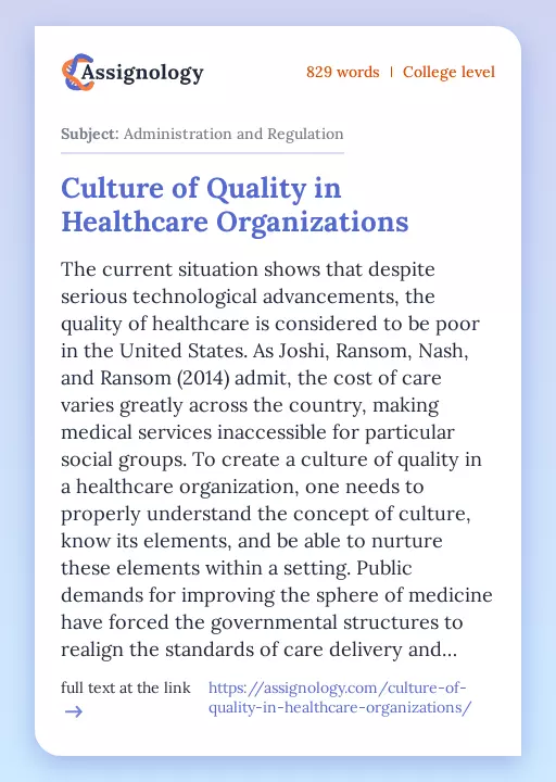 Culture of Quality in Healthcare Organizations - Essay Preview