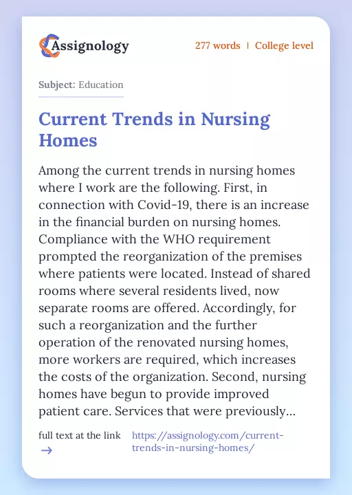 Current Trends in Nursing Homes - Essay Preview