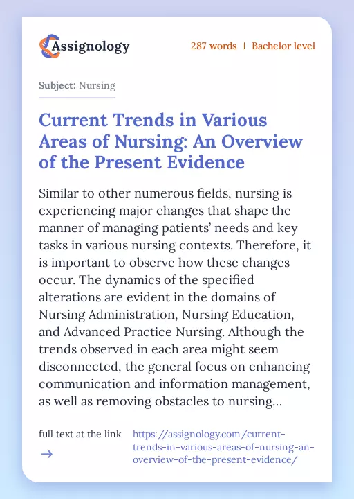 Current Trends in Various Areas of Nursing: An Overview of the Present Evidence - Essay Preview