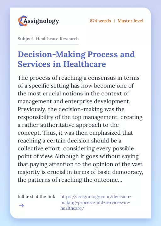 Decision-Making Process and Services in Healthcare - Essay Preview