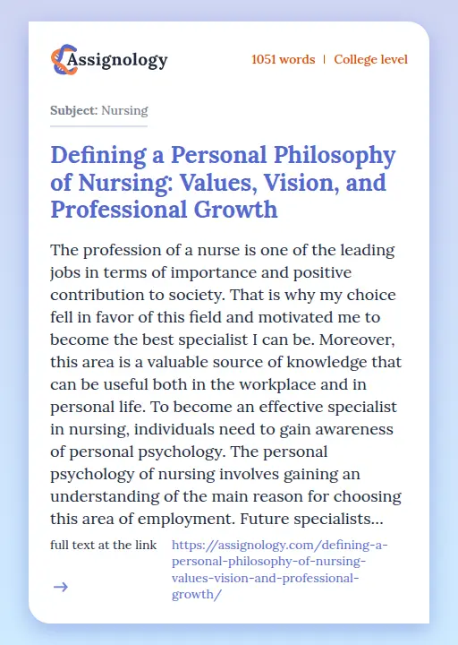 Defining a Personal Philosophy of Nursing: Values, Vision, and Professional Growth - Essay Preview