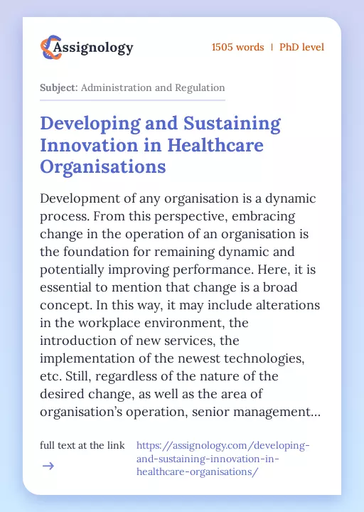 Developing and Sustaining Innovation in Healthcare Organisations - Essay Preview