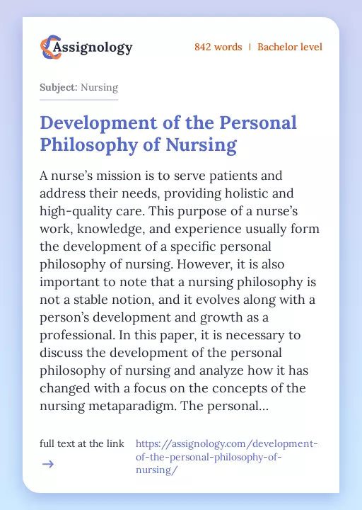 Development of the Personal Philosophy of Nursing - Essay Preview