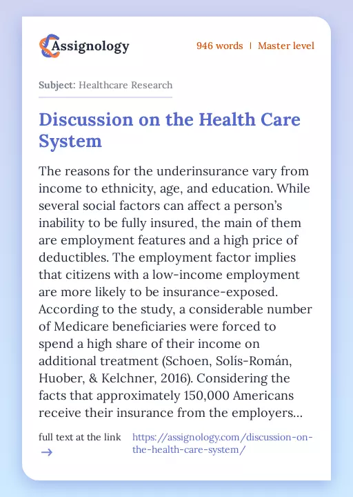 Discussion on the Health Care System - Essay Preview