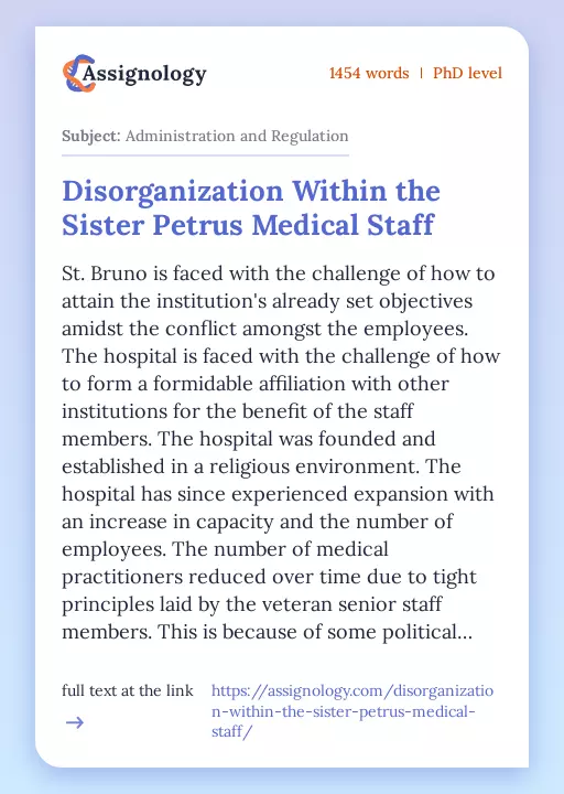 Disorganization Within the Sister Petrus Medical Staff - Essay Preview