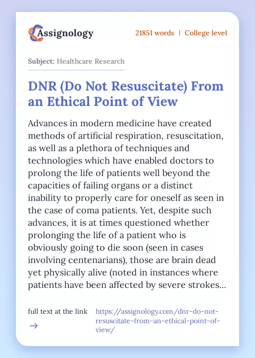 DNR (Do Not Resuscitate) From an Ethical Point of View - Essay Preview