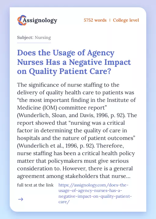 Does the Usage of Agency Nurses Has a Negative Impact on Quality Patient Care? - Essay Preview