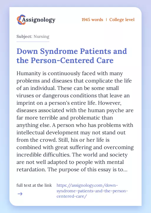 Down Syndrome Patients and the Person-Centered Care - Essay Preview