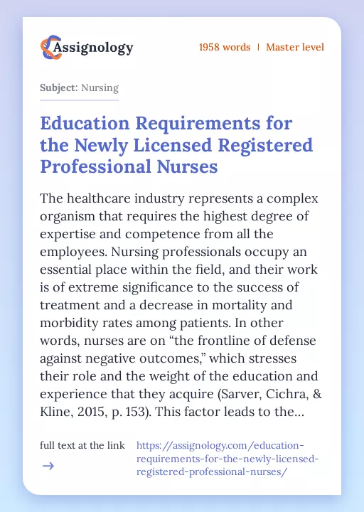 Education Requirements for the Newly Licensed Registered Professional Nurses - Essay Preview
