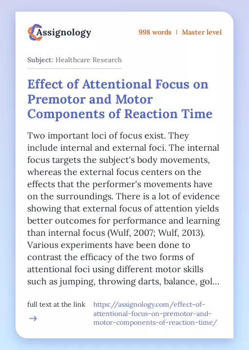 Effect of Attentional Focus on Premotor and Motor Components of Reaction Time - Essay Preview