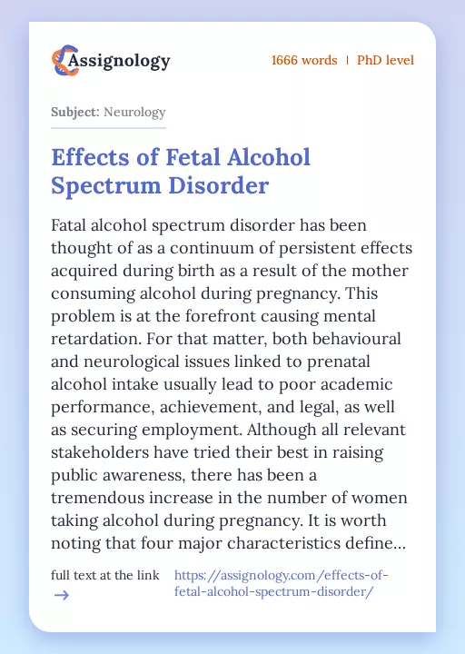 Effects of Fetal Alcohol Spectrum Disorder - Essay Preview