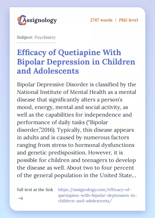 Efficacy of Quetiapine With Bipolar Depression in Children and Adolescents - Essay Preview