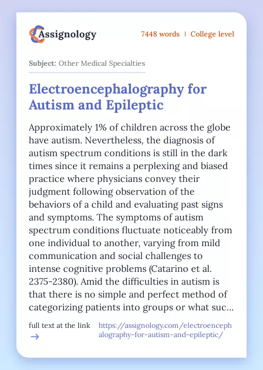 Electroencephalography for Autism and Epileptic - Essay Preview