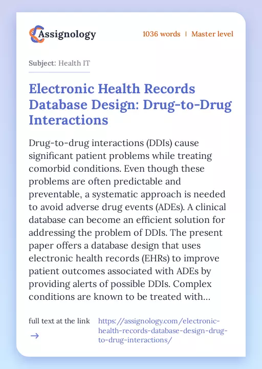 Electronic Health Records Database Design: Drug-to-Drug Interactions - Essay Preview
