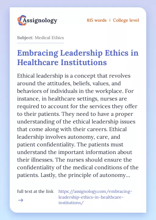 Embracing Leadership Ethics in Healthcare Institutions - Essay Preview