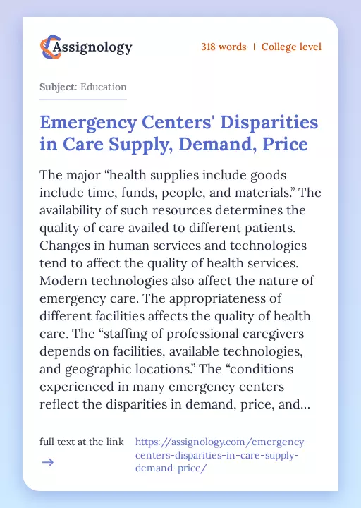 Emergency Centers' Disparities in Care Supply, Demand, Price - Essay Preview