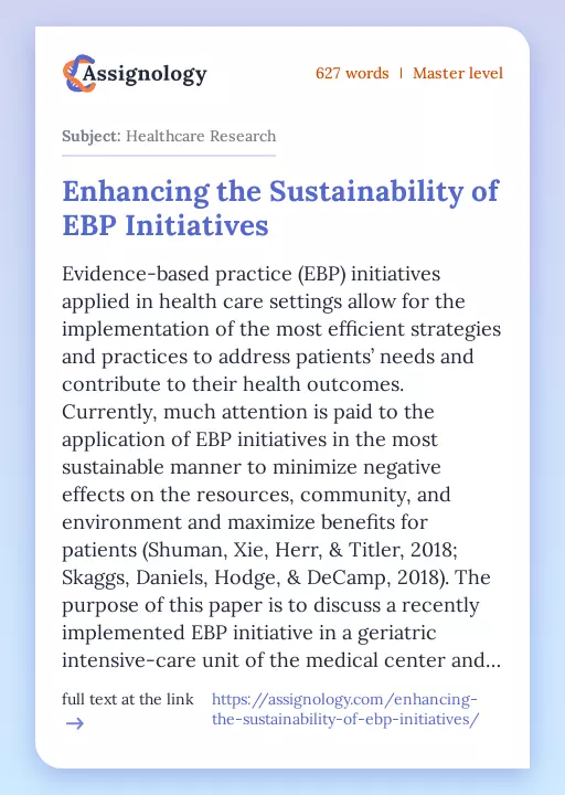 Enhancing the Sustainability of EBP Initiatives - Essay Preview