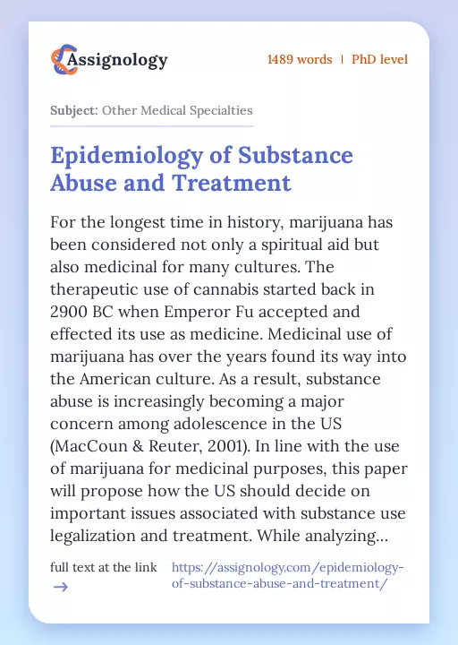 Epidemiology of Substance Abuse and Treatment - Essay Preview