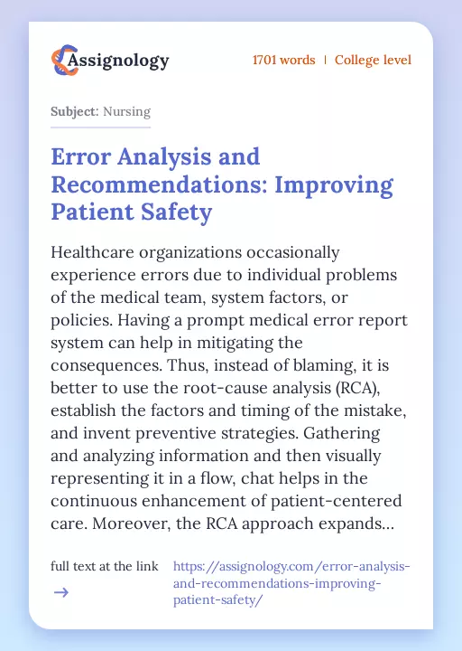 Error Analysis and Recommendations: Improving Patient Safety - Essay Preview