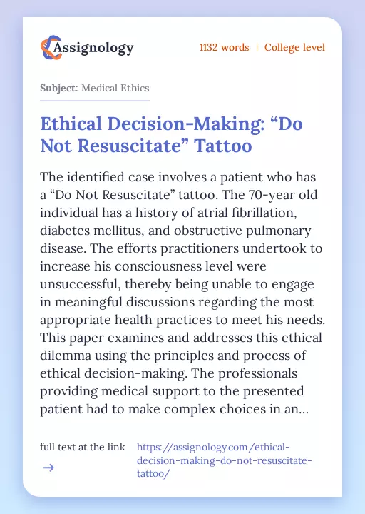 Ethical Decision-Making: “Do Not Resuscitate” Tattoo - Essay Preview