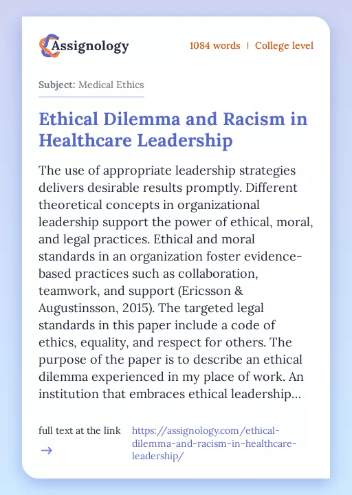Ethical Dilemma and Racism in Healthcare Leadership - Essay Preview
