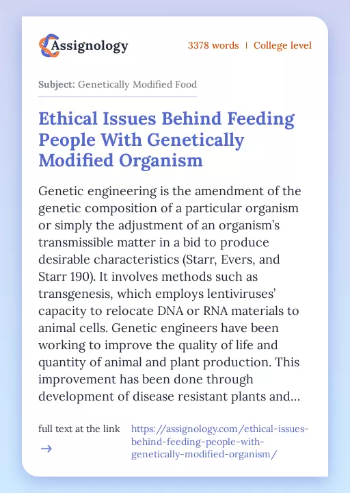 Ethical Issues Behind Feeding People With Genetically Modified Organism - Essay Preview