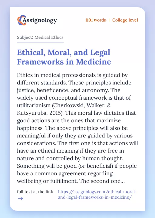 Ethical, Moral, and Legal Frameworks in Medicine - Essay Preview